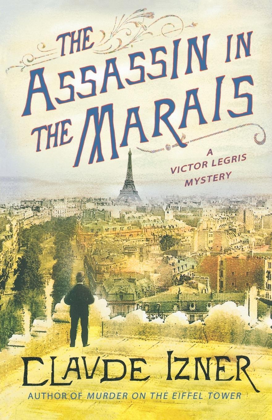 Thumbnail - The Assassin In The Marais | Claude Izner | Taschenbuch | Paperback |