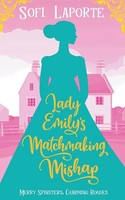 Lady Emily's Matchmaking Mishap Sofi Laporte Taschenbuch Englisch 2025