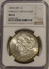 1878 7/8tf Morgan Silver Dollar NGC MS62 VAM-41C 7/4tf & Clash (Elite Super CD)