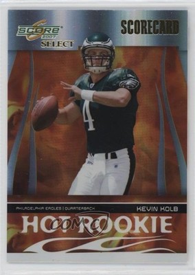 2007 Score Select Hot Rookies Scorecard /100 Kevin Kolb #HR-11 RC 0q3