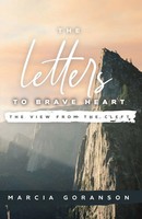 Marcia Goranson | The Letters To Brave Heart | Taschenbuch | Englisch (2019)