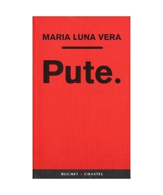 Pute, Luna Vera, Maria