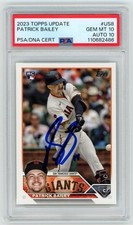 Pat Patrick Bailey Signed 2023 Topps Update #US8 PSA 10/10 POP 1 RC Giants