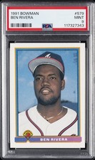 1991 BOWMAN #579 BEN RIVERA ROOKIE RC PSA 9