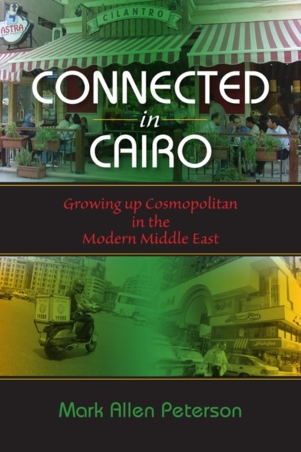 Connected in Cairo by Mark Allen Peterson PAPERBACK 9780253223111