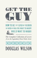 Get The Guy Douglas Wilson Taschenbuch Englisch 2023 Canon Press