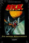 Nick, Pioneer of Space as a Novel: Volume 8, The Other Possibility