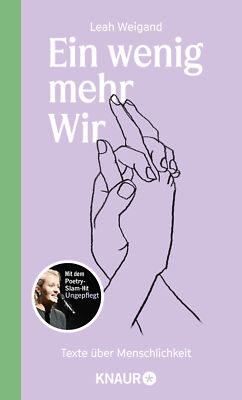 Leah Weigand / Ein wenig mehr Wir