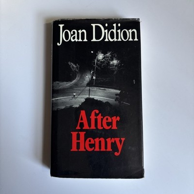 After Henry by Joan Didion 1992 USA First Edition Hardcover - UK SELLER 
