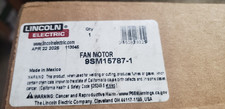 Lincoln Electric 9SM15787-1 FAN MOTOR M15787-1 FULL OEM KIT BRAND NEW!!!