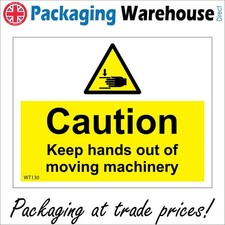 SIGN Caution Keep Hands Out Of Moving Machinery Fingers Guard Factory WT130A