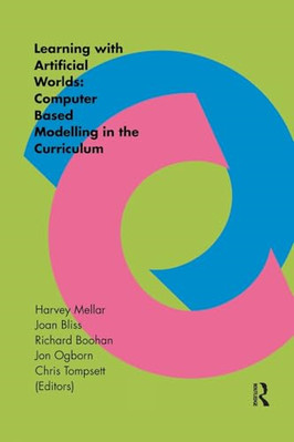 Learning Within Artificial Worlds: Computer Based Model -  NEW J Ogborn, Harve 2