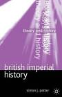 British Imperial History by Simon Potter (Paperback, 2014)