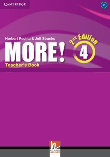 More! Level 4 Teacher's Book Pelteret Puchta Stranks Lewis-Jones EFL 2e