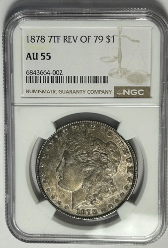 1878 7 TF REVERSE OF 1879 MORGAN DOLLAR NGC AU 55