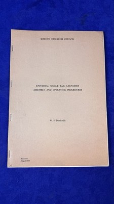 Science Research Council Universal Single Rail Launcher Manual 1980