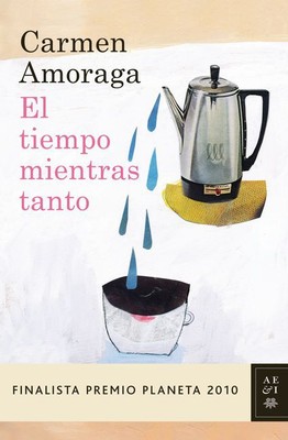 El tiempo mientras tanto (Booket Logista) Carmen Amoraga