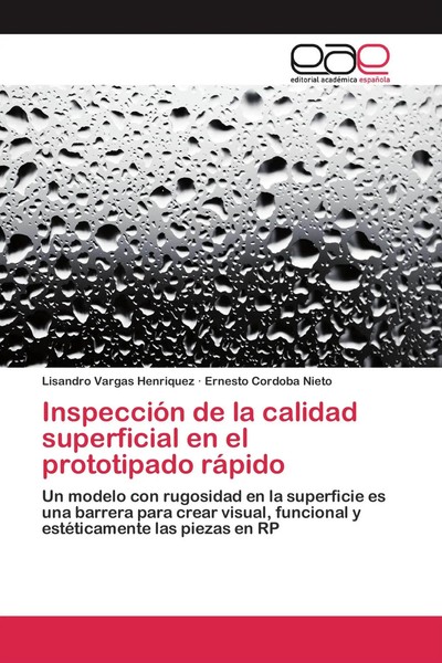 InspeccióN De La Calidad Superficial En El Prototipado RáPido Henriquez (U. A.)-image