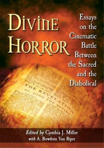 Cynthia J. Miller Divine Horror (Tascabile)