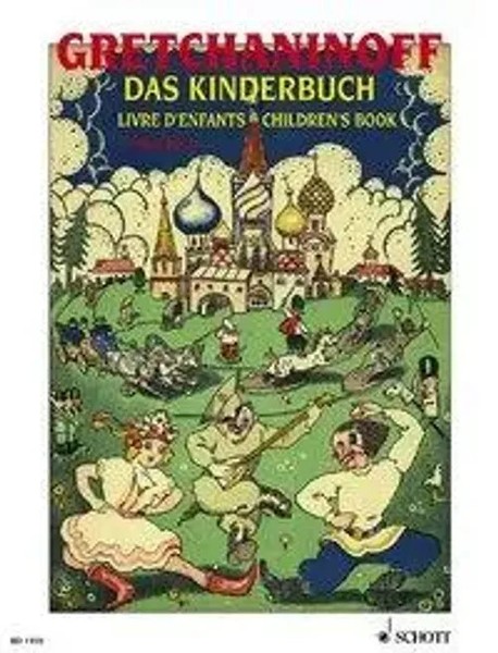 Das Kinderbuch | 15 StüCke FüR Klavier Op. 98 | Alexander Gretchaninoff | 12 S.-image