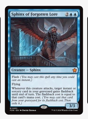 Sphinx of Forgotten Lore | MTG FDN | Blue Sphinx Flash Flying EDH Mythic | NM