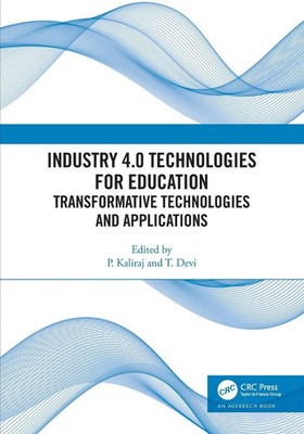 P. Kaliraj (u. a.) | Industry 4.0 Technologies for Education | Taschenbuch