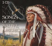 Songs of the Native Americans von Various Artists | CD | Zustand gut
