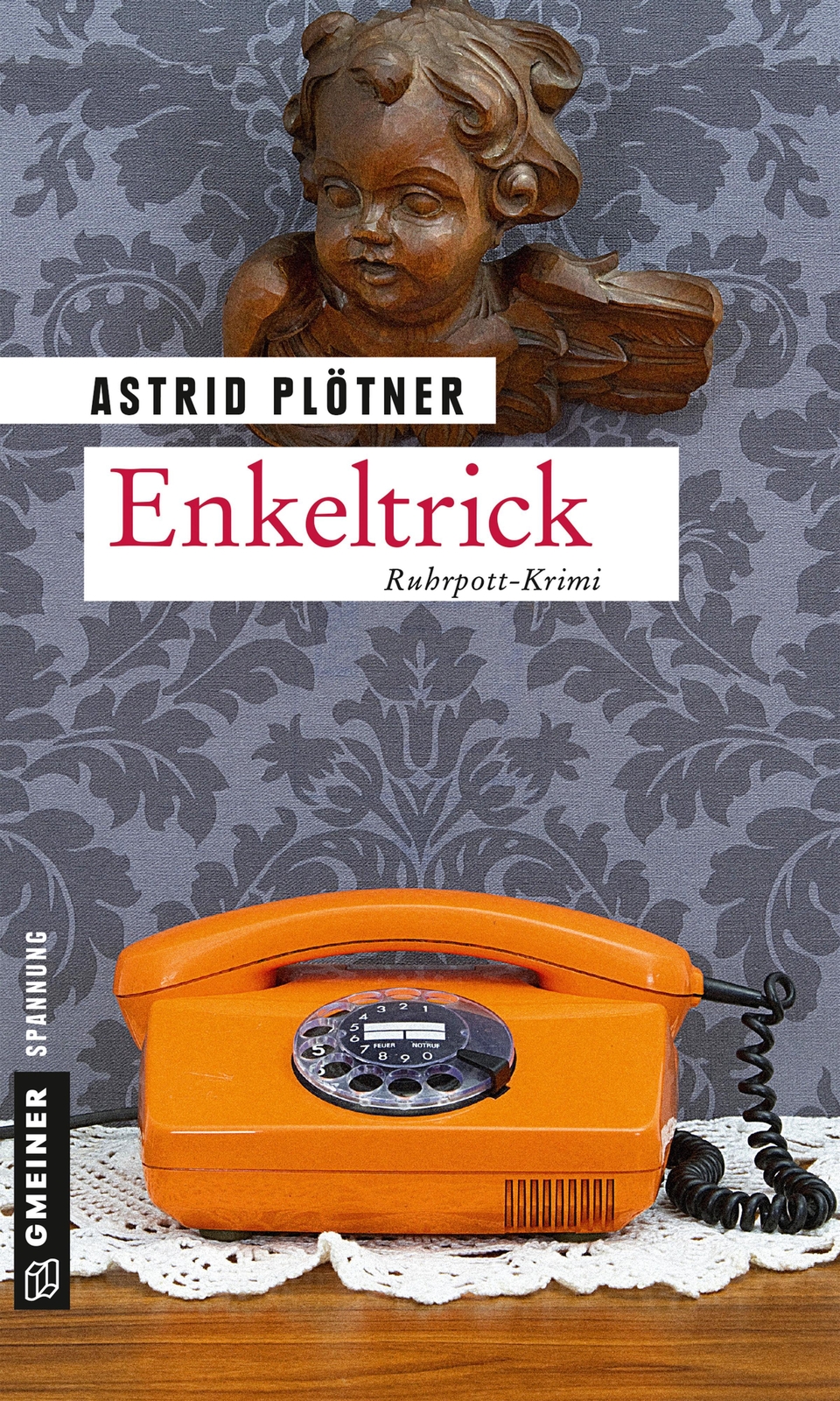 Thumbnail - Enkeltrick | Astrid Plötner | Ruhrpott-krimi | Taschenbuch | 474 S. |