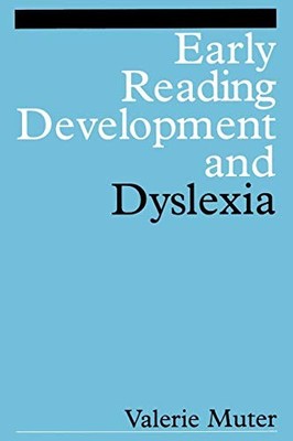 Early Reading Development and Dyslexia