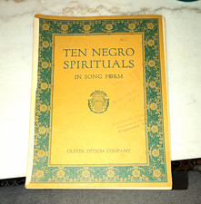 Oliver Ditson Company Ten Negro Spirituals in...