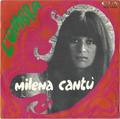 Milena Cantù - L'Ombra (7'') (Good (G)) - 3945900496