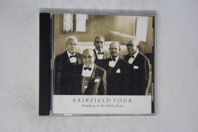 Fairfield Four- Standing in the Safety Zone CD