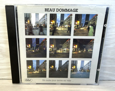 Un Autre Jour Arrive En Ville... by Beau Dommage Capitol CD 1997
