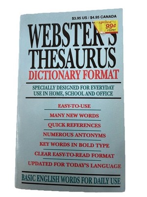WEBSTER'S THESAURUS: EASY TO READ FORMAT BASIC ENGLISH WORDS FOR DAILY USE