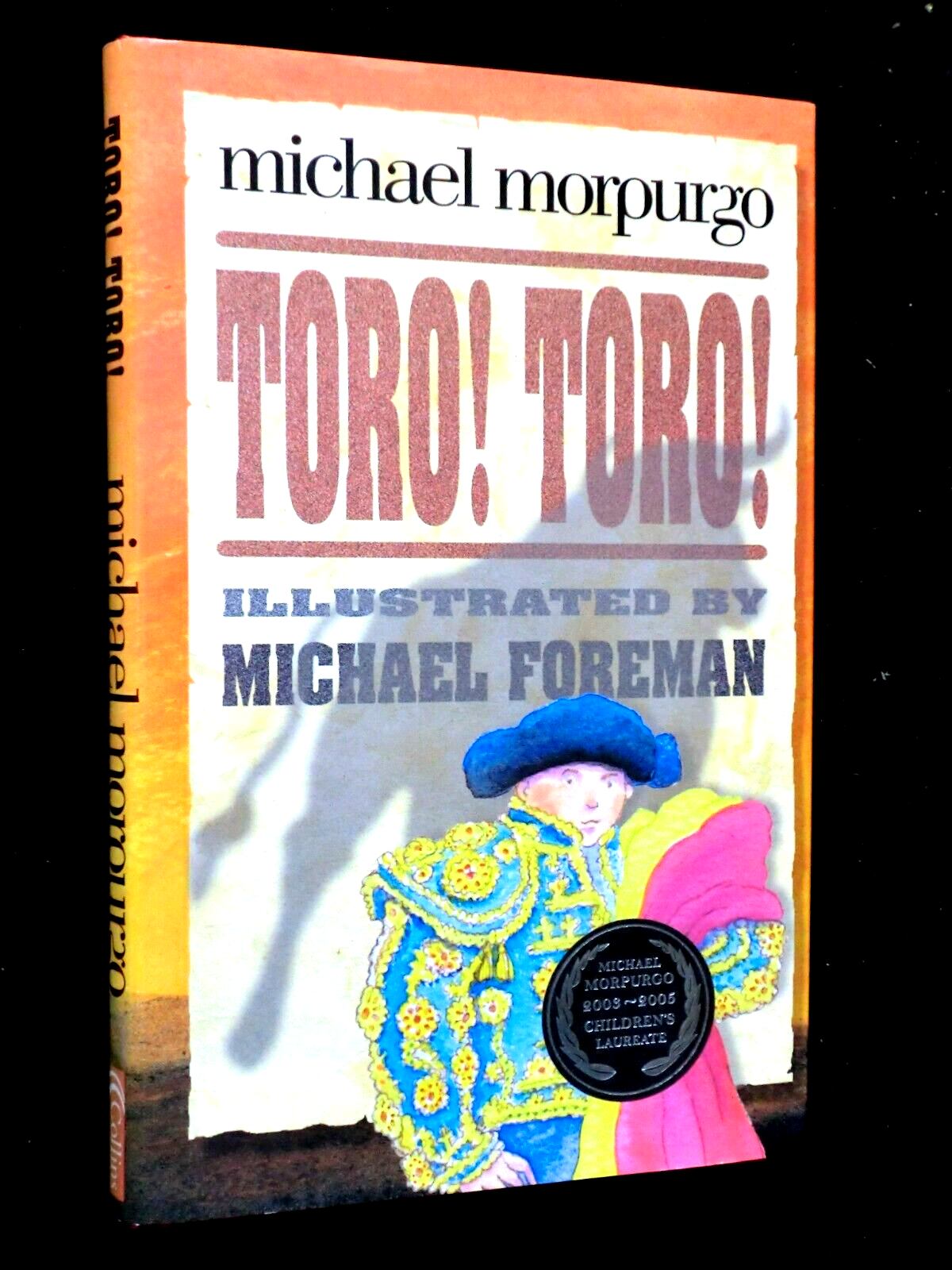 Toro! Toro! - Michael Morpurgo (2001-1st) Children's Novel, Michael Foreman Ilst