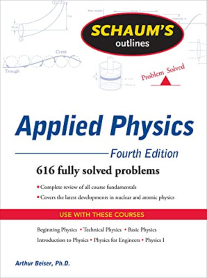 Schaum's Outline of Applied Physics, 4ed (Schaum's Outl - Paperback NEW Beiser,