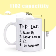 To Do List. Funny Coffee mug for Friends Family, 11oz, Ceramic cup