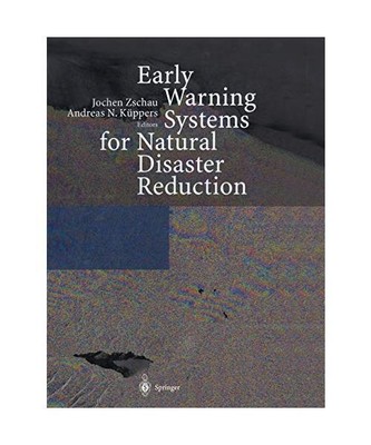 Early Warning Systems for Natural Disaster Reduction
