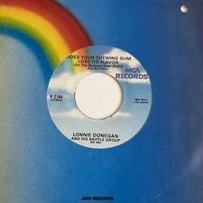 Lonnie Donegan 45 Does Your Chewing Gum Lose its Flavor NEW reissue unplayed