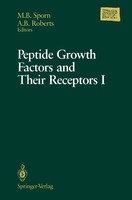 Peptide Growth Factors And Their Receptors I Part 1 And 2 Sporn (U. A.) Buch