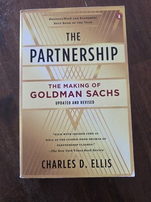 The Partnership: The Making Of Goldman Sachs