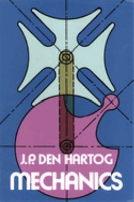 Mechanics Paperback J. P. Den Hartog