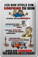 Blechschild Spruch 20X30 Cm Stolz Dorfkind Zu Sein Metall Deko Schild Tin Sign