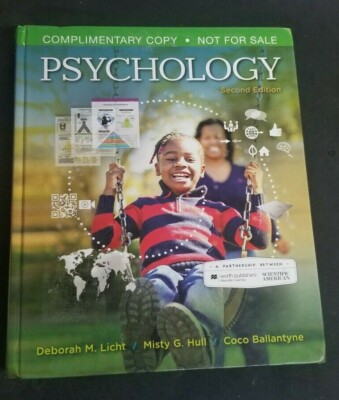Psychology Second Edition by Deborah M. Licht/Misty G.  Hull/ Coco Ballantyne