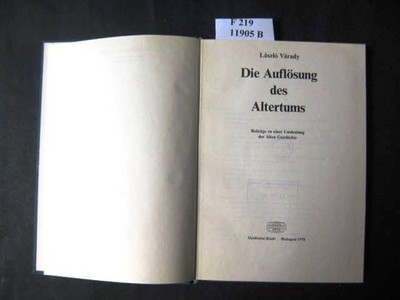 Die Auflösung des Altertums. Beiträge zu einer Umdeutung der Alten Geschichte. V