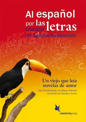 Un viejo que leía novelas de amor, de Luis Sepúlveda | Eine Handreichung | 2015