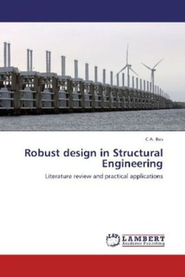 C. A. Bus | Robust design in Structural Engineering | Taschenbuch | Englisch