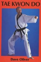 Tae Kwon-Do | David Oliver | Englisch | Taschenbuch | Einband - Flex.(Paperback)