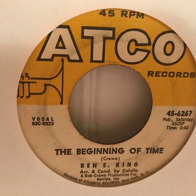 BEN  E  KING     45 SINGLE,   I WHO   HAVE  NOTHING  /  THE  BEGINING   OF  TIME