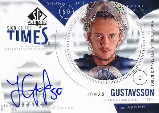 2009-10 SP Authentic SIGN OF THE TIMES #GU JONAS GUSTAVSSON -Toronto Maple Leafs - Bild 1 von 1